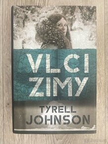 Vlci zimy - Tyrell Johnson