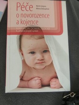 Péče o novorozence a kojence