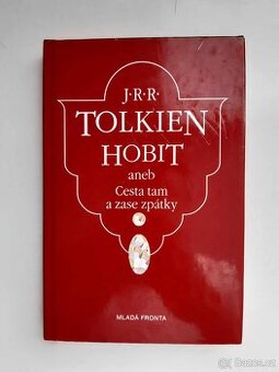 Hobit aneb Cesta tam a zase zpátky Tolkien kniha