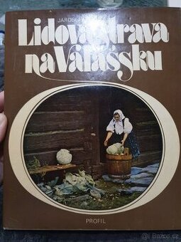 Lidová strava na Valašsku - 1