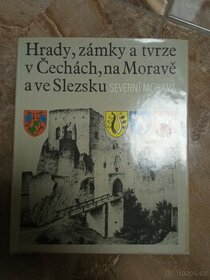 Hrady a zámky a tvrze severní Morava