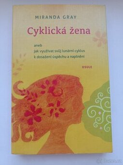 Cyklická žena - Miranda Gray