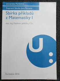 Sbírka příkladů z Matematiky 1 - Univerzita Pardubice - 1