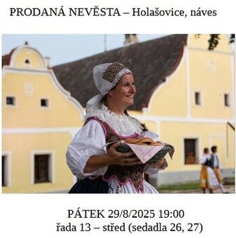 PRODANÁ NEVĚSTA - Holašovice (JČ) - 29/8/2025