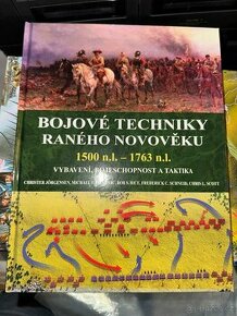 Bojové techniky raného novověku 1500 n.l. - 1763 n.l.