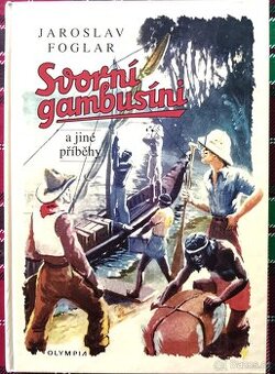 Jaroslav Foglar Svorní gambusíni a jiné příběhy 1999. Komiks