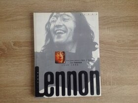LENNON - život Johna Lennona v datech a obrazech