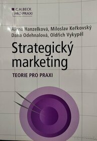 Strategický marketing. Teorie pro praxi