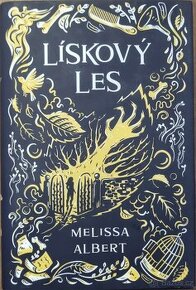 Kniha Lískový les Melissa Albert - 1