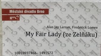 My Fair Lady ze Zelňáku 17.12. Brno 1 ks