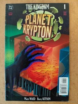 DC komiks: The Kingdom - Planet Krypton #1 (1999) Mark Waid