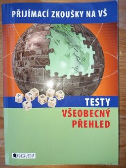 Přijímací zkoušky na VŠ - testy všeobecný přehled