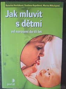Jak mluvit s dětmi od narození do tří let - 1