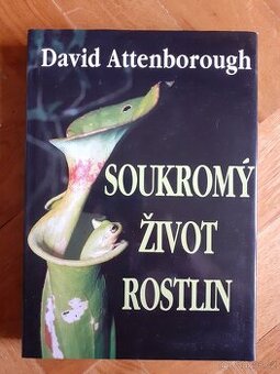 Attenborough, soukromy zivot rostlin.