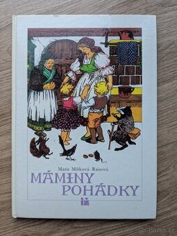 Marie Míšková-Raisová - Máminy pohádky