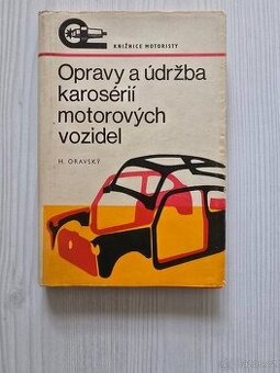 KNIHA OPRAVY A UDRŽBA  KAROSERIÍ    MOTOROVÝCH VOZIDEL
