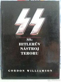 SS: Hitlerův nástroj teroru