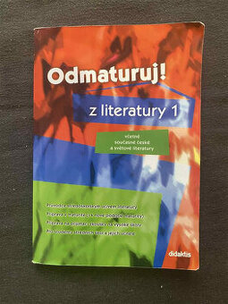 ODMATURUJ  z literatury 1, DIDAKTIS