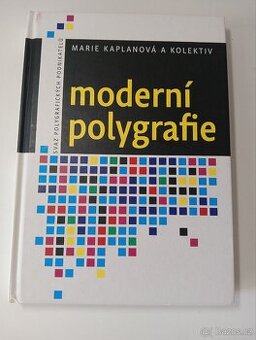 Moderní polygrafie - Marie Kaplanová