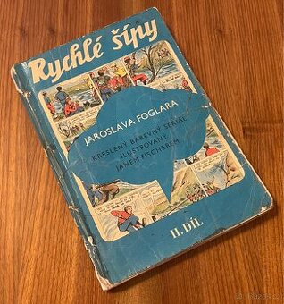 Rychlé šípy, souborné vydání II. (1970), Foglar, Fischer