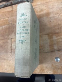 Kniha Klíč k úplné květeně ČSR, Prof. Dr. Josef Dostál 1958 - 1