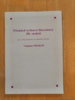Přehled světové literatury 20. století - Vladimír Prokop