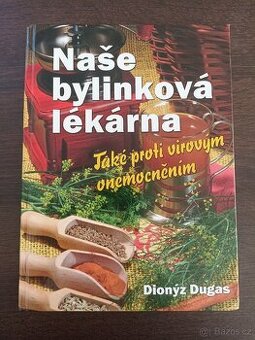 Naše bylinková lékárna