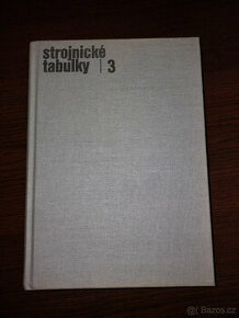 Strojnické tabulky. Sv. 3, - Základní strojní součásti - 1