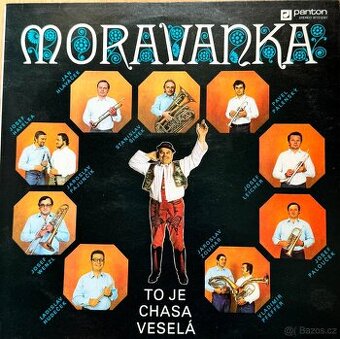 LP Moravanka - To je chasa veselá