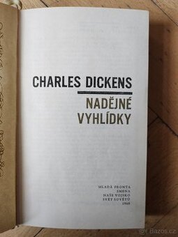 Naděje Vyhlídky, Charles Dickens