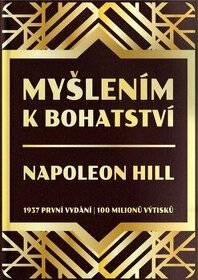Napoleon Hill - Myšlením k bohatství 1937 první vydání