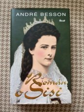 Kniha Román o Sissi - André Besson