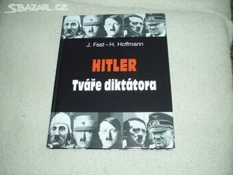 Nová kniha Hitler tváře diktátora-199 stran plných dobových