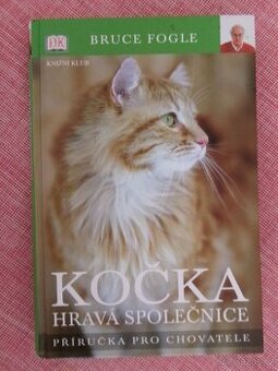 Kočka hravá společnice : příručka pro chovatele.