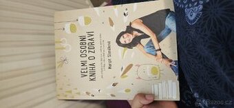 Velmi osobní kniha o zdraví  Margit Slimáková