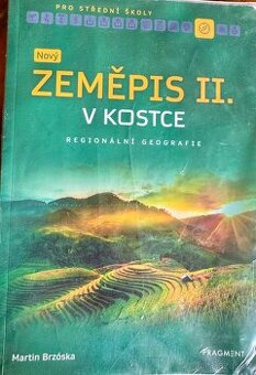 Nový zeměpis v kostce pro SŠ II. - Martin Brzóska