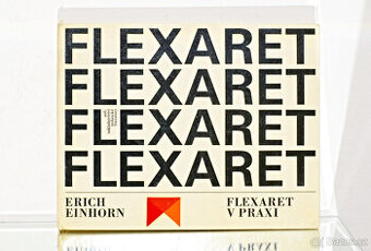 Flexaret v praxi Erich Einhorn