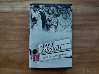 Adolf Branald - Valčík z Lohengrina - kniha knížka - SLEVA