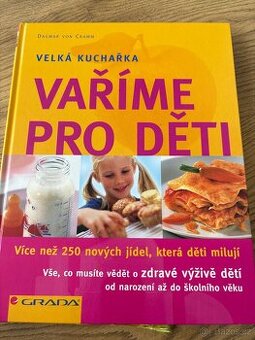 Kuchařka Vaříme pro děti - velmi dobrý stav