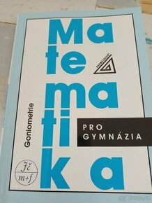 Goniometrie, Komplexní čísla, Planimetrie, Diferenciální a i