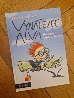 Vynálezce Alva - Klára Smolíková - kniha pro děti