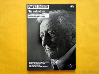Pavel Bobek – Víc nehledám... Pocta písním Johnnyho Cashe