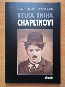 Chaplin/Suchý - VELKÁ KNIHA O CHAPLINOVI