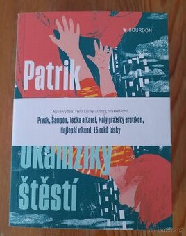 Okamžiky štěstí dvojromán, Patrik Hartl