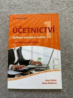 Účetnictví: Aplikace principů a technik