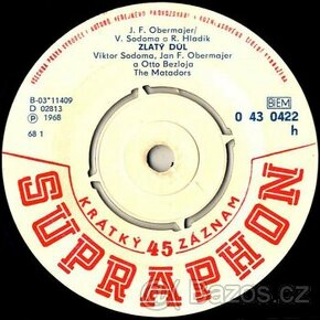 The Matadors ‎– Zlatý Důl / Láhev Kalorií (SP)