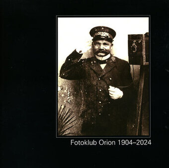 Fotoklub Orion 1904–2024
