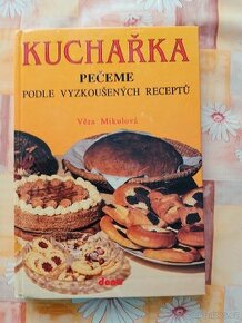 Kuchařka pečeme podle vyzkoušených receptů