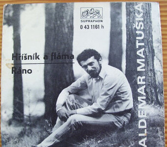SP deska W.Matuška 1971-Hříšník a fláma,Ráno/47/