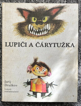 Lupiči a čárytužka - 1